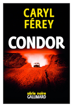 condor caryl ferey
